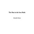 The Man in the Iron Mask - Hardcover
