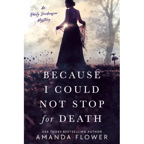 Because I Could Not Stop for Death - Paperback