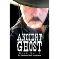 Ancient Ghost: Book No. 1