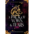 A Pack of Vows and Tears - Hardcover