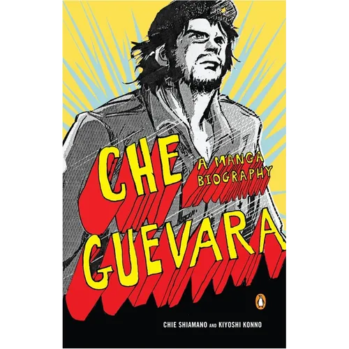 Che Guevara: A Manga Biography - Paperback