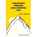 Christianity Through Non-Christian Eyes - Paperback