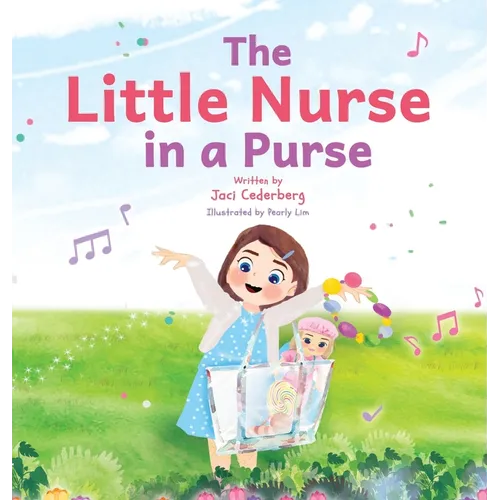 The Little Nurse in a Purse - Hardcover