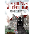 La Inquilina de Wildfell Hall - Hardcover
