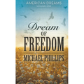 Dream of Freedom