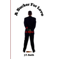 A Sucker for Love - Paperback