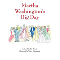 Martha Washington's Big Day - Paperback