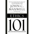 Ethics 101: What Every Leader Needs to Know - Hardcover