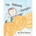 The Rollaway Pumpkin - Paperback