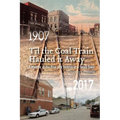 Til the Coal Train Hauled It Away: A Memoir of the Rise and Demise of a Small Town
