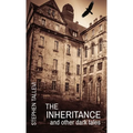 The Inheritance and Other Dark Tales - Paperback