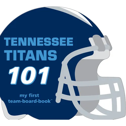 Tennessee Titans 101-Board - Board Book