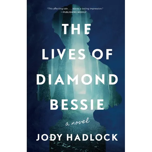 The Lives of Diamond Bessie - Paperback