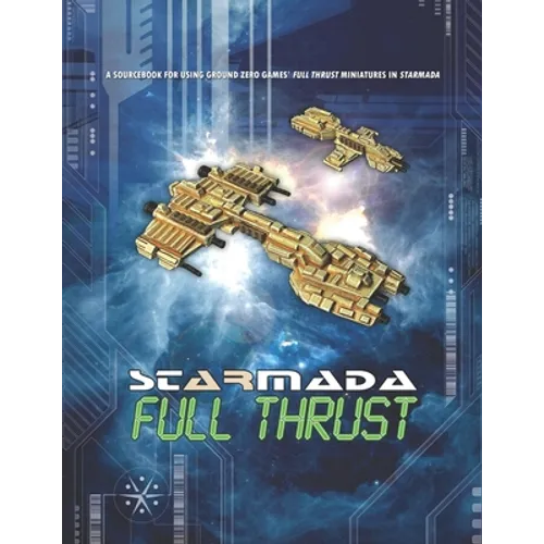 Starmada: Full Thrust - Paperback