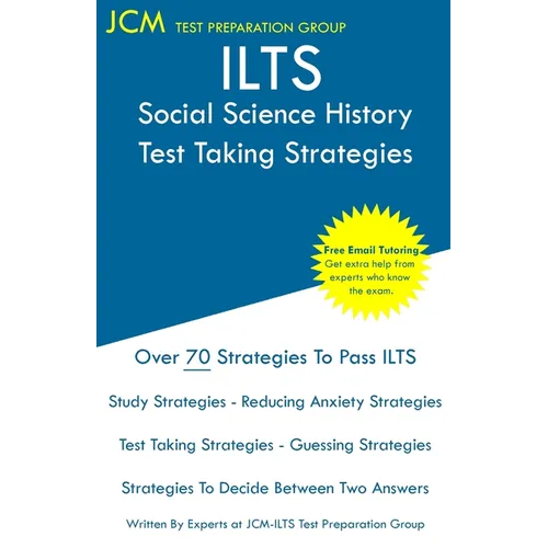 ILTS Social Science History - Test Taking Strategies - Paperback