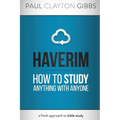 Haverim: How to Study Anything with Anyone - Paperback
