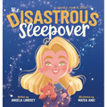 The Disastrous Sleepover - Hardcover