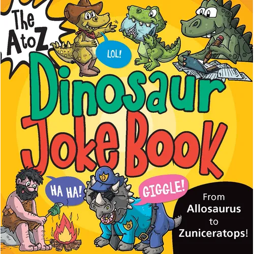 The A to Z Dinosaur Joke Book - Paperback