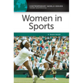 Women in Sports: A Reference Handbook - Hardcover