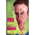 Pus Junkies - Paperback