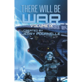 There Will Be War Volume IX - Paperback
