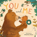 You and Me - Board Book