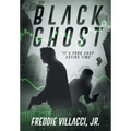 Black Ghost - Hardcover
