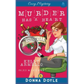Murder Has a Heart: Cozy Mystery - Paperback