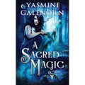 A Sacred Magic - Paperback