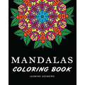 Mandalas Coloring Book: Stress Less Coloring Mandalas - Paperback