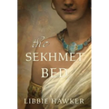 The Sekhmet Bed - Hardcover