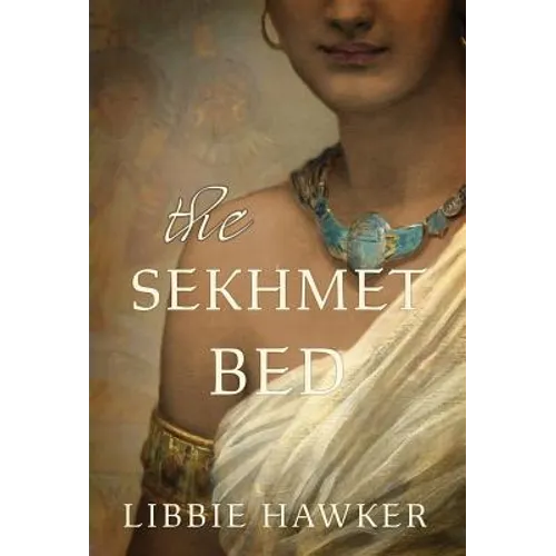 The Sekhmet Bed - Hardcover