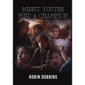 Misfit Youths Find A Champion - Hardcover