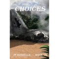 Traveling Cat: Choices - Paperback