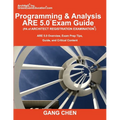 Programming & Analysis (PA) ARE 5.0 Exam Guide (Architect Registration Examination): ARE 5.0 Overview, Exam Prep Tips, Guide, and Critical Content - Paperback