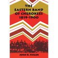 The Eastern Band of Cherokees: 1819-1900