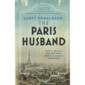 The Paris Husband: How It Really Was Between Ernest and Hadley Hemingway - Paperback