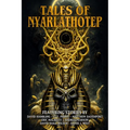 Tales of Nyarlathotep - Paperback