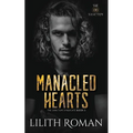 Manacled Hearts: an Age Gap Mafia Romance - Paperback