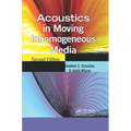 Acoustics in Moving Inhomogeneous Media - Paperback
