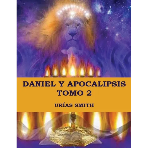 Daniel y Apocalipsis Tomo 2 - Paperback