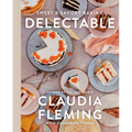 Delectable: Sweet & Savory Baking - Hardcover