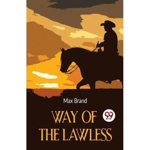 Way Of The Lawless - Paperback