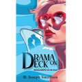 Drama On Deck: RelationSHIPS can be hard - Paperback