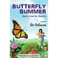 Butterfly Summer: Quest to Save the Monarchs - Paperback