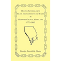 Hunter Sutherland's Slave Manumissions and Sales in Harford County, Maryland, 1775-1865