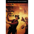 Such Men as Billy the Kid
