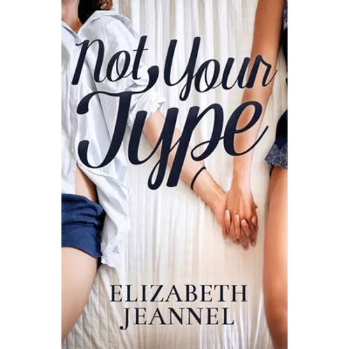 Not Your Type - Paperback