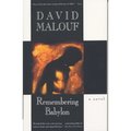 Remembering Babylon: A Novel (Man Booker Prize Finalist) - Paperback