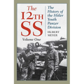 The 12th SS: The History of the Hitler Youth Panzer Division